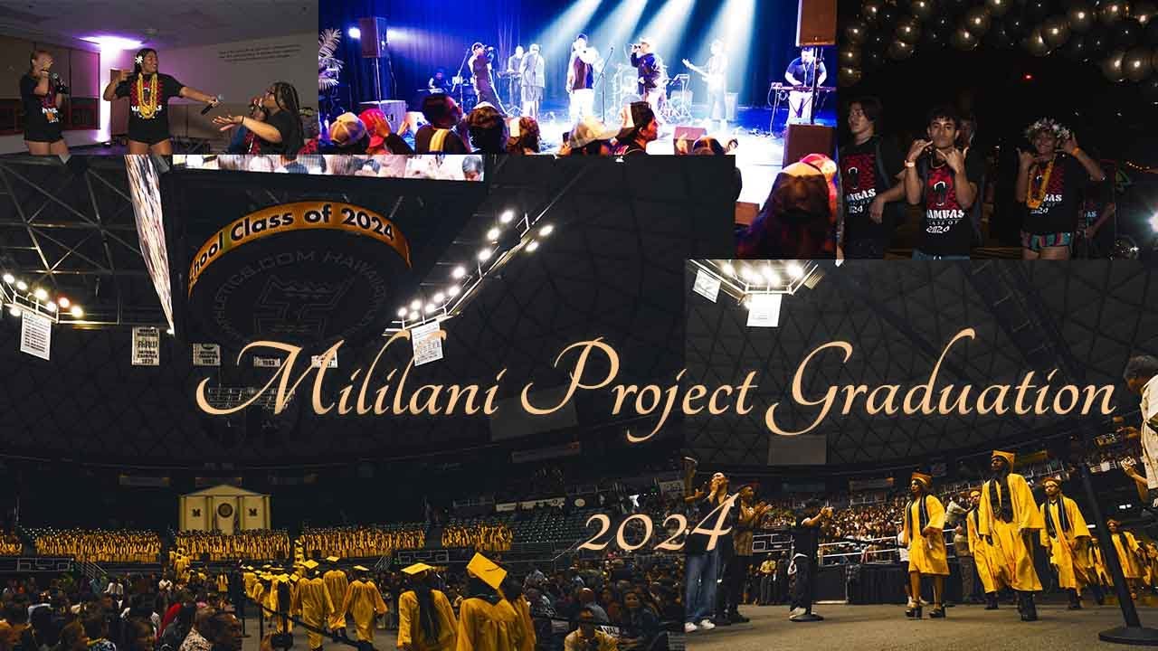 Mililani High School Project Graduation Class of 2024