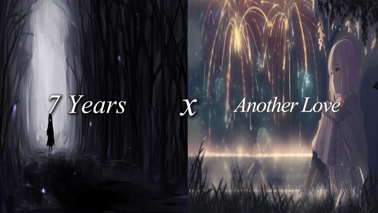 Nightcore - 7 Years x Another Love [Helions Covers]
