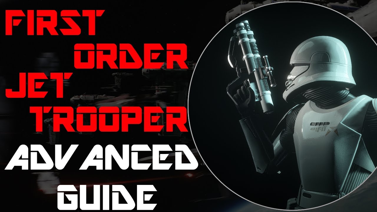 Star Wars Battlefront 2: First Order Aerial Advanced Guide