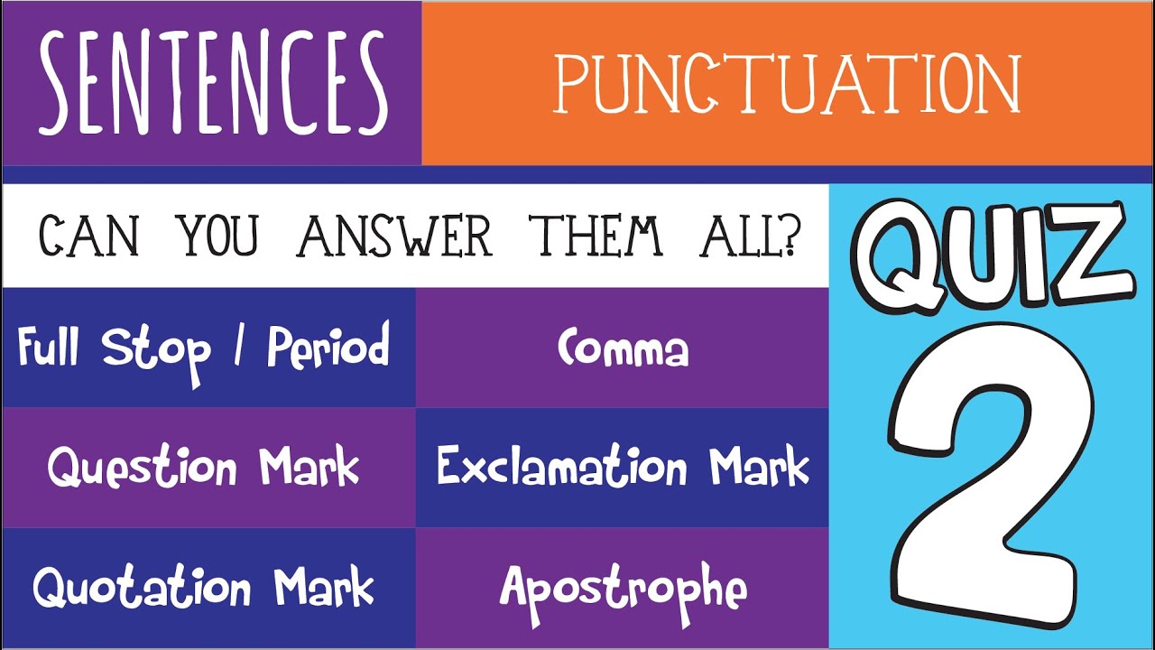 Sentences - Punctuation - Video 2