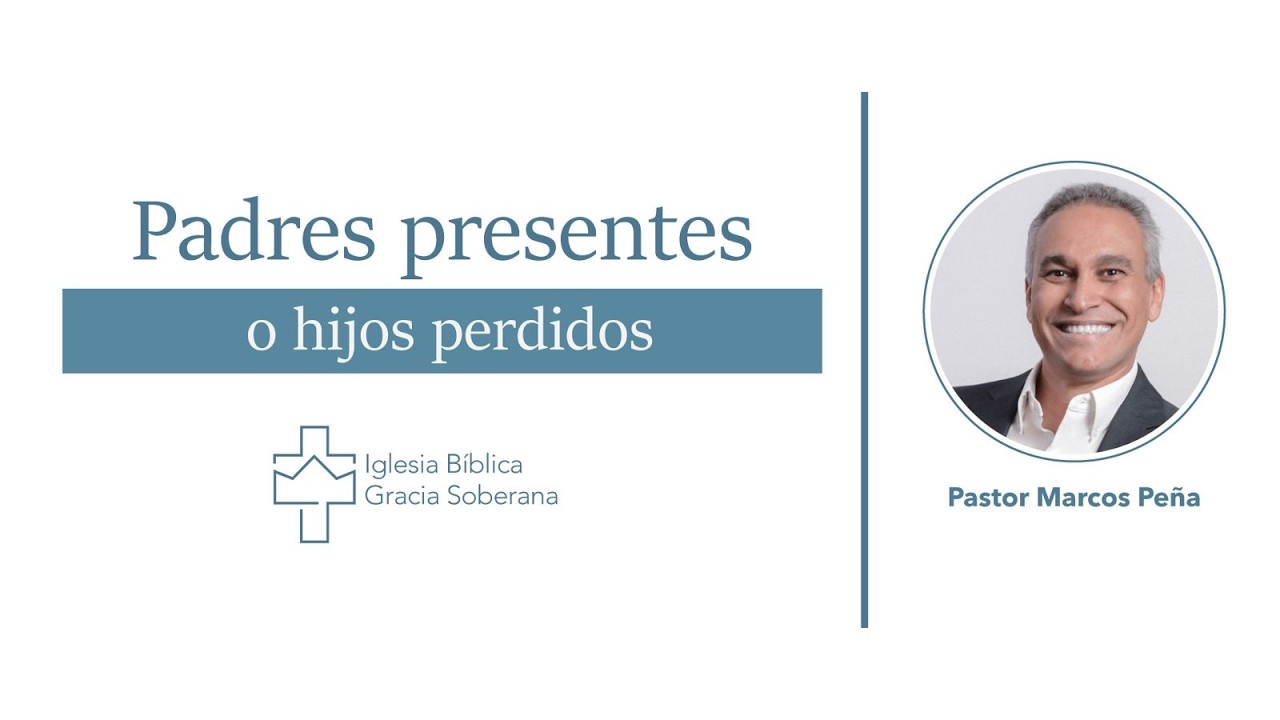 Padres presentes o hijos perdidos
