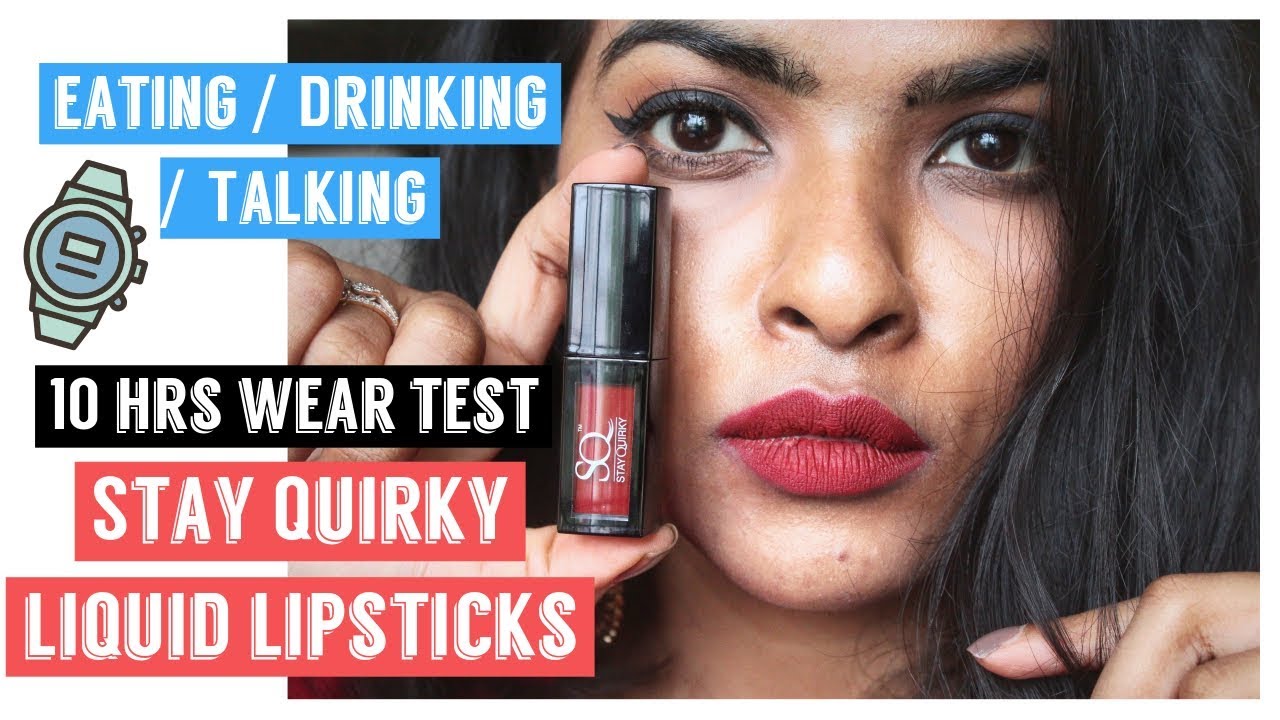 10 Hrs Wear Test 😱⏳⏱ : Stay Quirky Liquid Lipsticks || Shalini Mandal