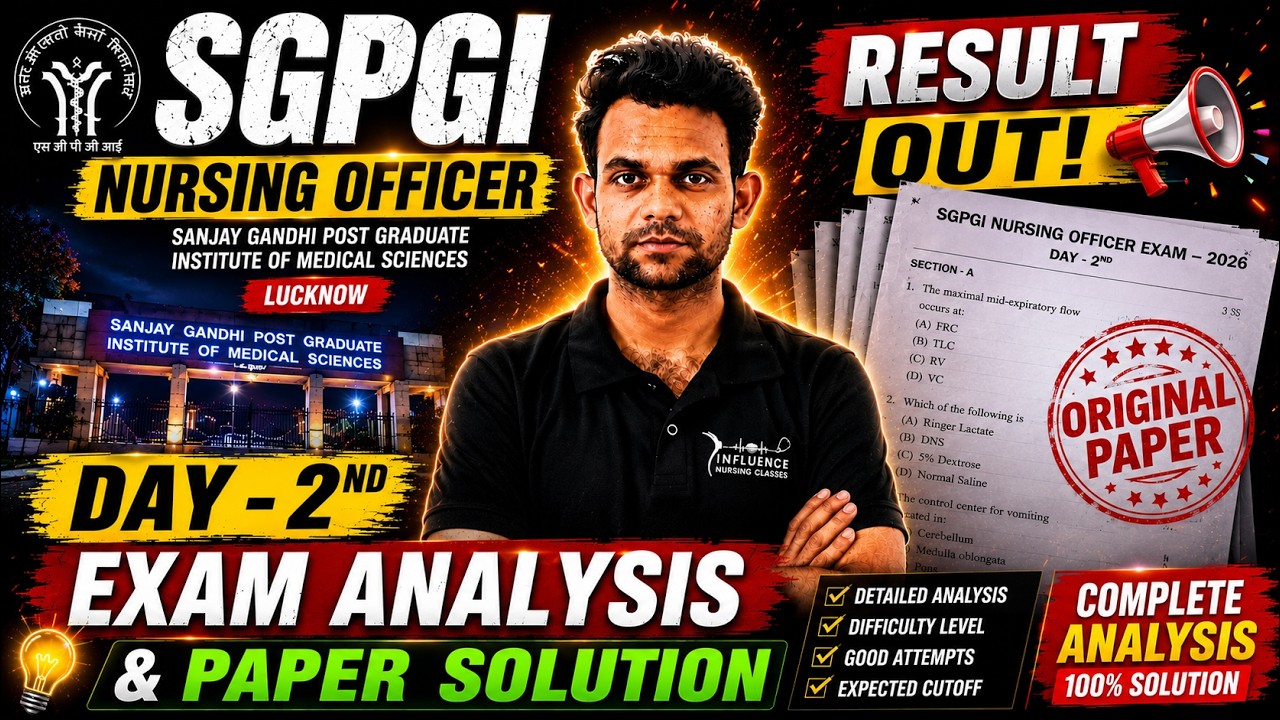 🚨 SGPGI Nursing Officer Result Out 2026 | Day-2 Paper Analysis & Complete Solution | Memory Based Q.