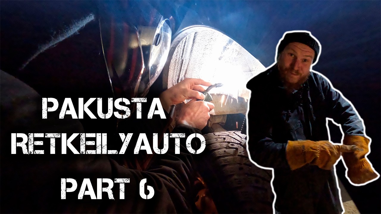 PAKUSTA RETKEILYAUTO | Part 6: Paikkaa joka reikään