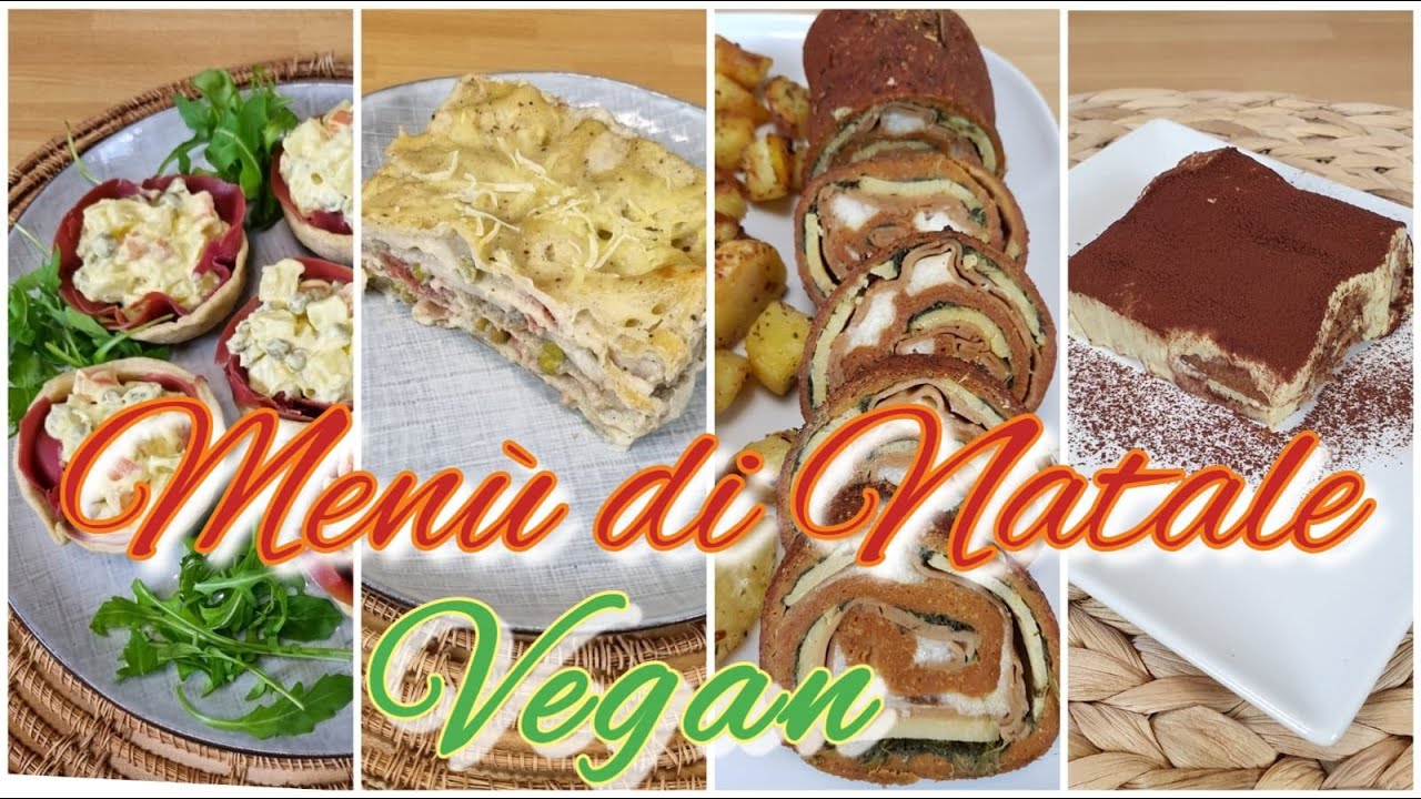 Menu di Natale e Capodanno vegano. Completo, dall'antipasto al dolce.