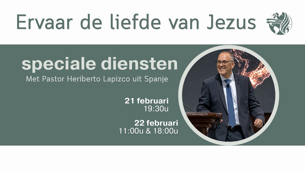 Live kerkdienst: Heriberto Lapizco | Zaterdag - 21 februari 2026