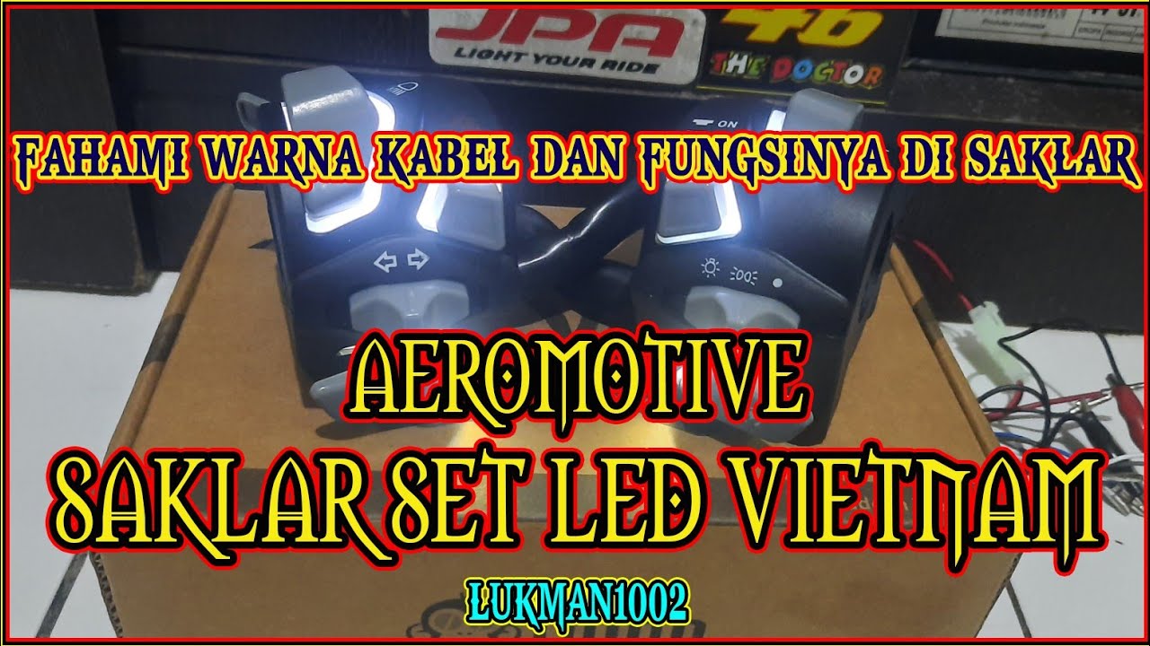 Cara Fahami Warna Kabel & Fungsinya Di Saklar Vietnam | Aeromotive | Saklar Viral