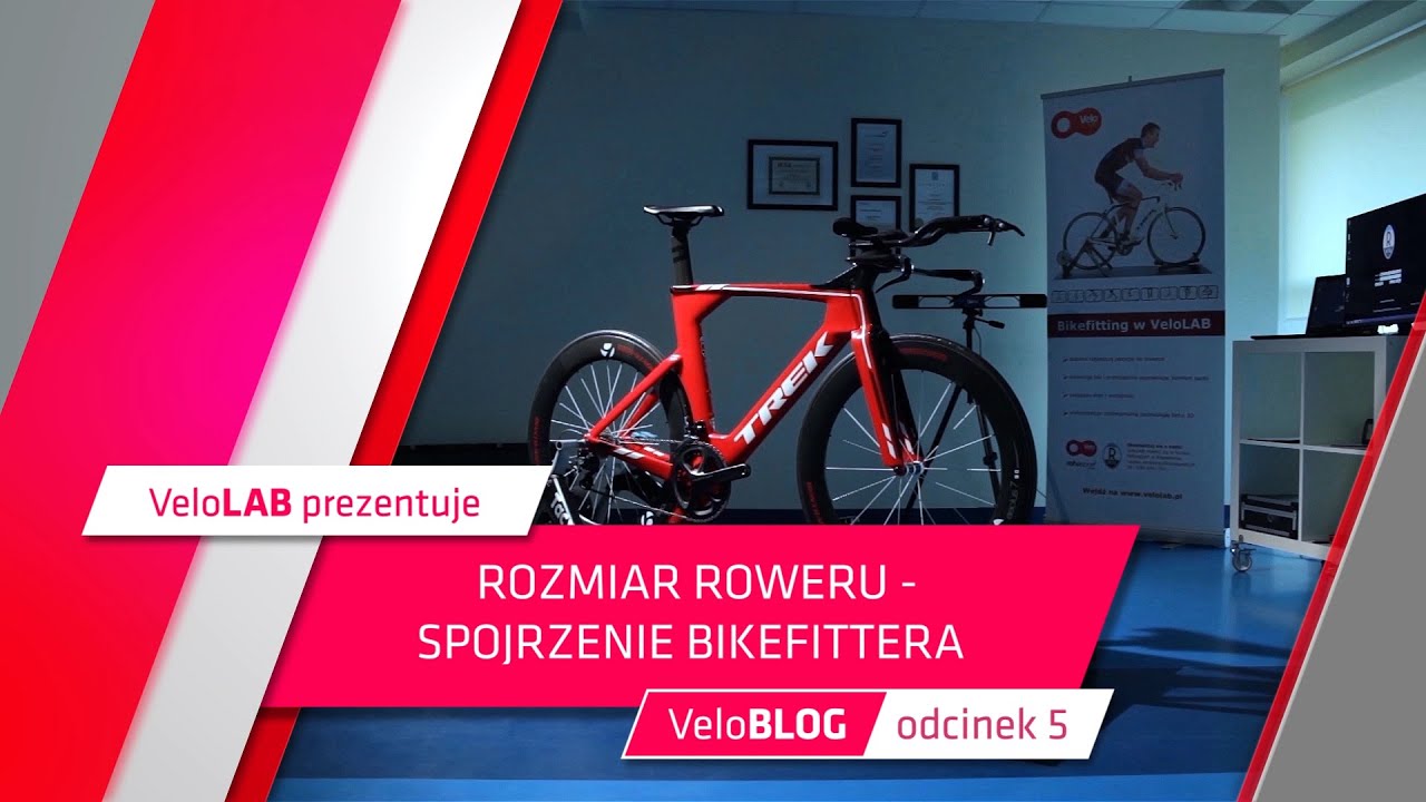 Rozmiar roweru przed zakupem VeloBLOG Odcinek 05
