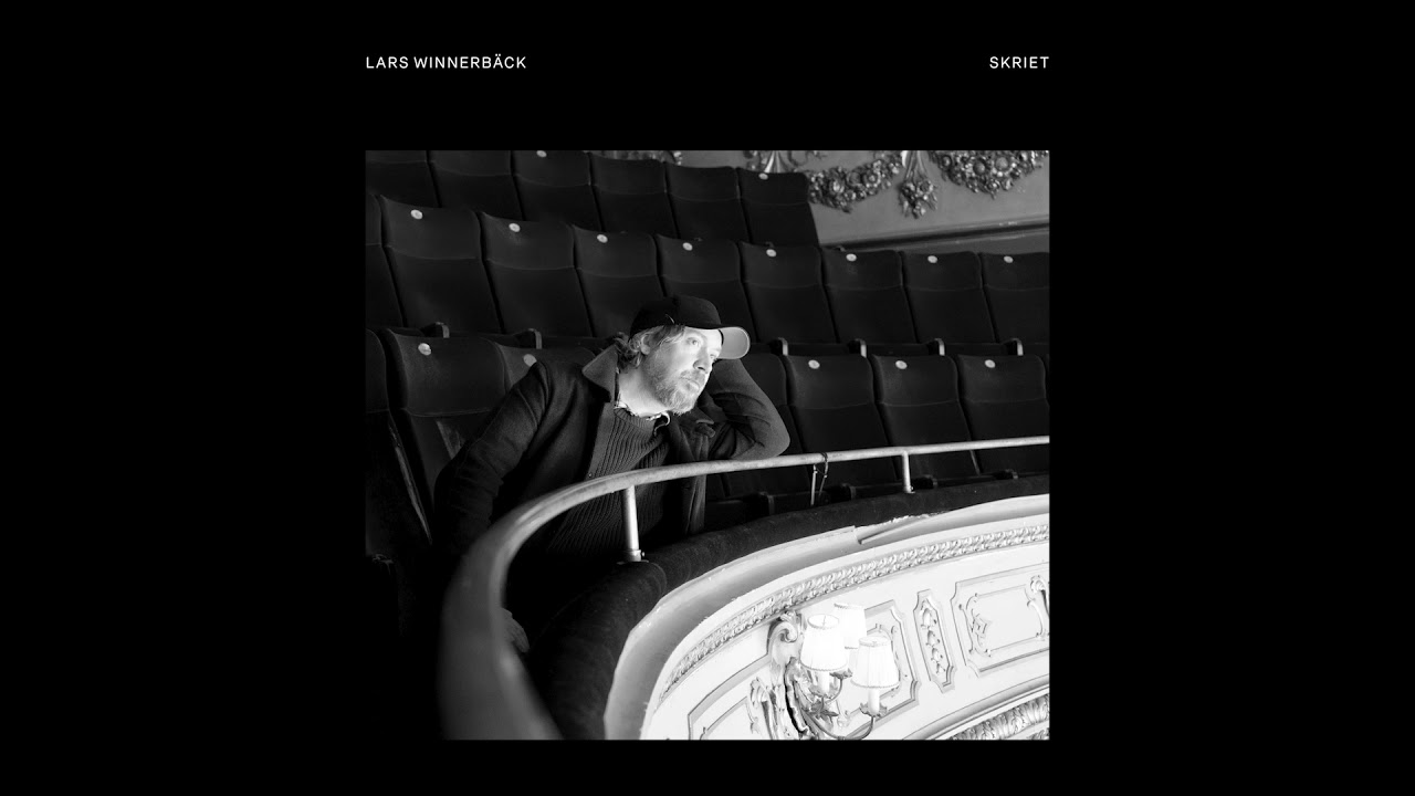 Lars Winnerbäck - Skriet
