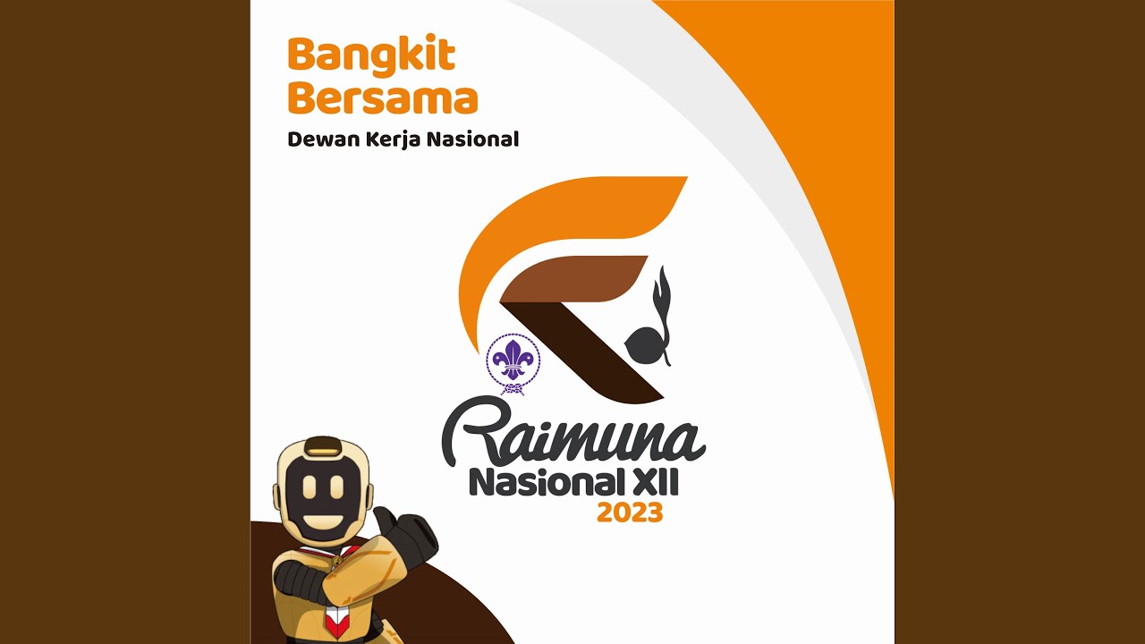 Bangkit Bersama Raimuna Nasional 2023
