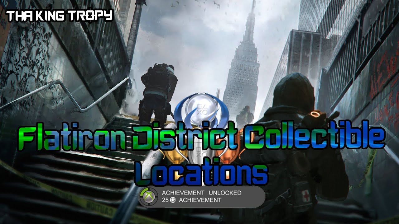 Tom Clancy's The Division | Flatiron District - All 15 Intel Collectibles Locations