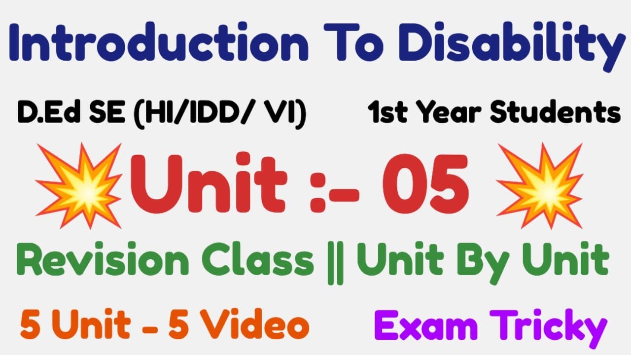 D.Ed Special Education (HI/IDD/VI) | Paper 1 | Unit 05 revision | 1st Year Students