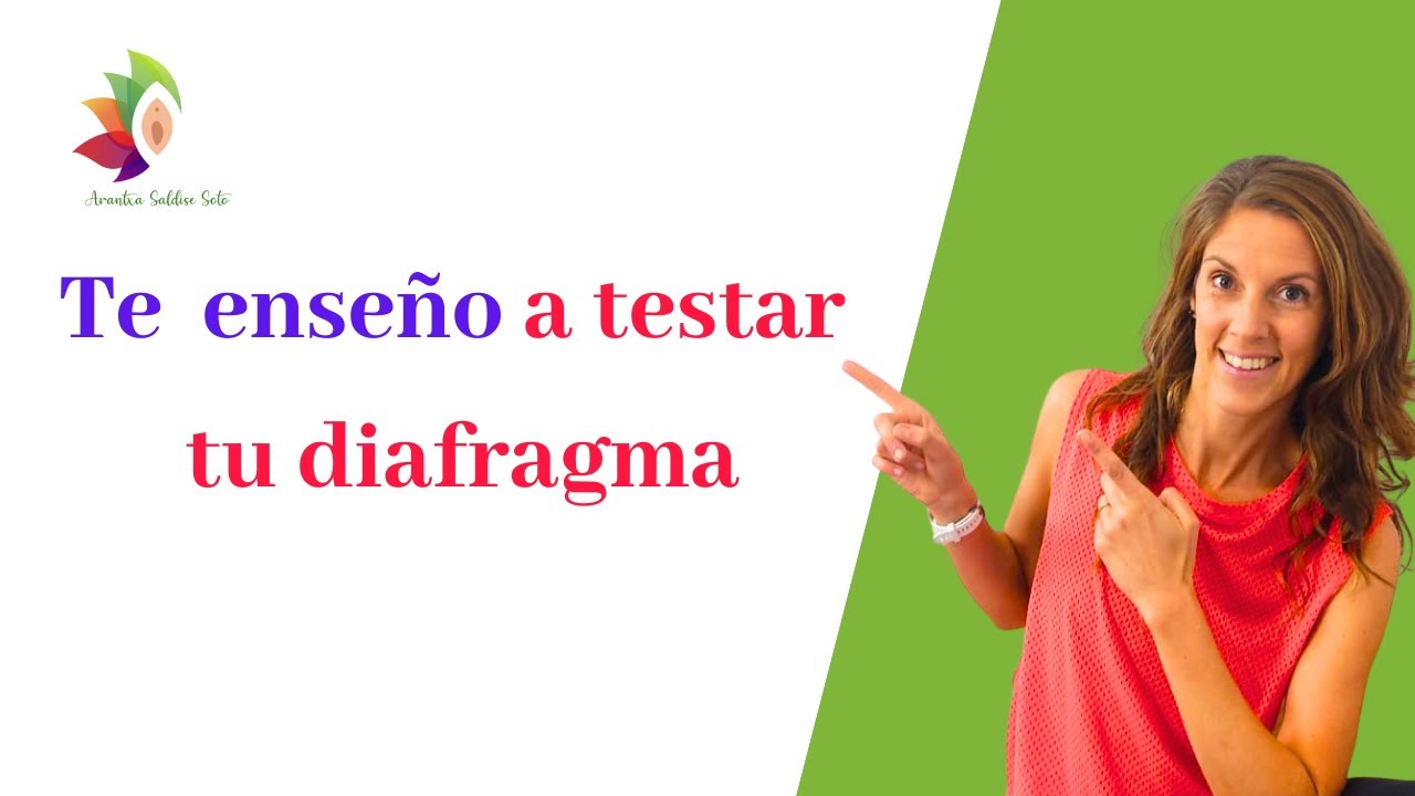 Te enseño a testar tu diafragma
