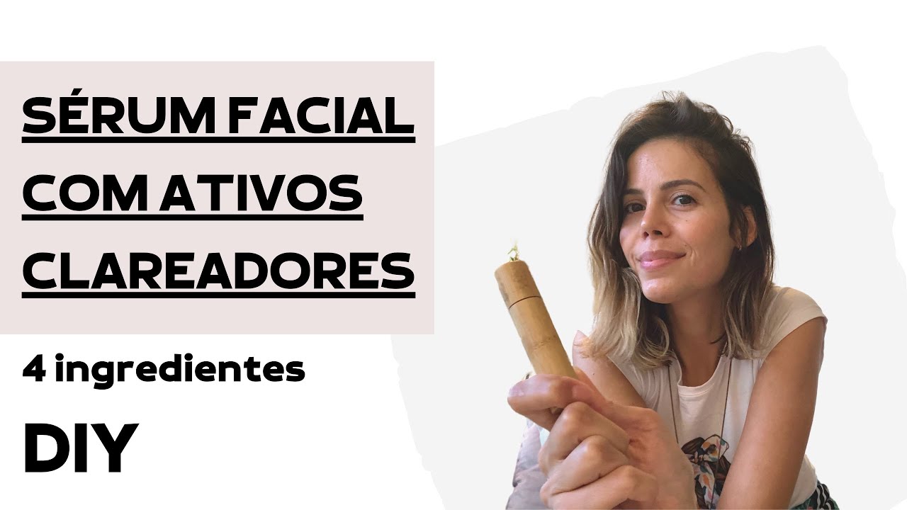 [PASSO A PASSO] Como fazer um sérum facial clareador natural e vegano com 4 ingredientes