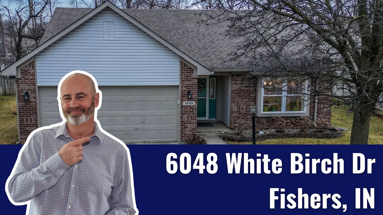 6048 White Birch Drive Fishers, IN