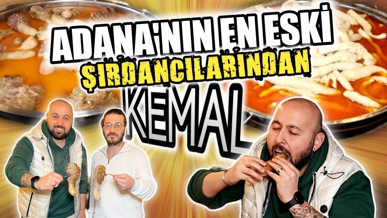 ADANA’NIN EN ESKİ ŞIRDANCILARINDAN BİRİSİYİZ!