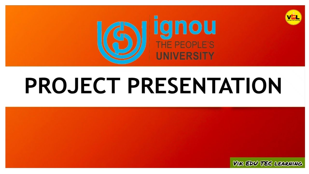 𝗛𝗼𝘄 𝘁𝗼 𝗣𝗿𝗲𝗽𝗮𝗿𝗲 𝗮 𝗕𝗲𝘀𝘁 𝗣𝗿𝗼𝗷𝗲𝗰𝘁 𝗣𝗿𝗲𝘀𝗲𝗻𝘁𝗮𝘁𝗶𝗼𝗻 𝗙𝗼𝗿 𝗩𝗶𝘃𝗮 || 𝗜𝗚𝗡𝗢𝗨 𝗣𝗿𝗼𝗷𝗲𝗰𝘁 𝗸𝗶 𝗣𝗣𝗧 𝗞𝗮𝗶𝘀𝗲 𝗕𝗮𝗻𝗮𝘆𝗲 𝗩𝗶𝘃𝗮 𝗞 𝗟𝗶𝘆𝗲