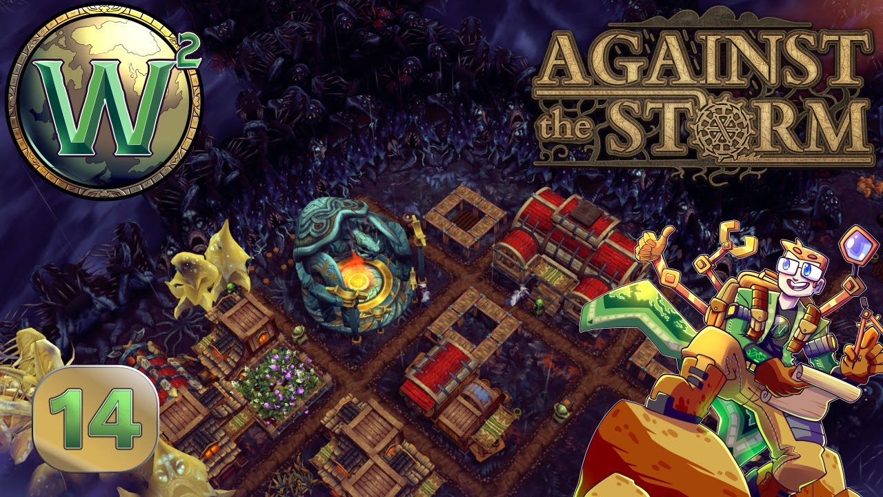 Against the Storm - 1.0 Release - The Sealed Forest - Let's Play - Episode 14