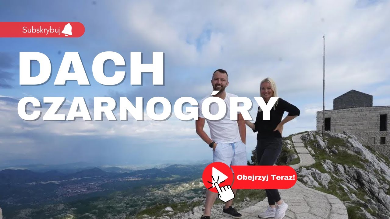 Co zobaczyć w Czarnogórze 2/4: Kotor, Mauzoleum Njegoša, Sveti Stefan i Park Narodowy Lovcen vlog