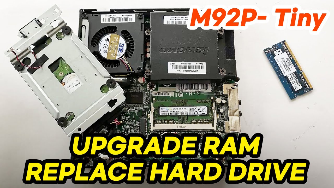 Lenovo M92P-Tiny Memory(RAM) & Hard Drive(SSD) Upgrade