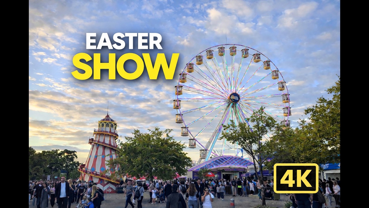 SYDNEY ROYAL EASTER SHOW 2026 🐣 | Full Walk at Olympic Park | Parade, Rides & Night Atmosphere in 4K