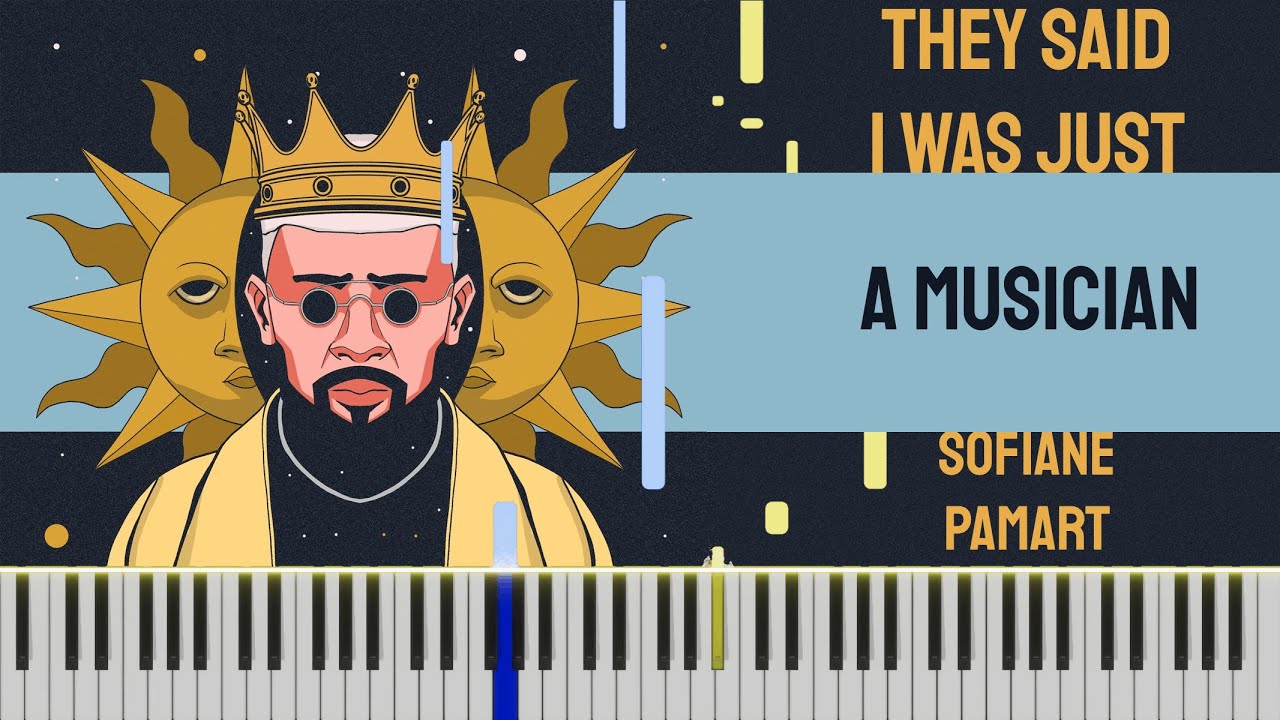 Sofiane Pamart - They Said I Was Just A 