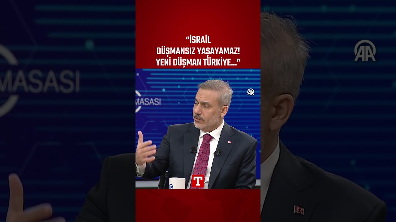 Hakan Fidan: İsrail D&uuml;şmansız Yaşayamaz! Yeni D&uuml;şman T&uuml;rkiye...