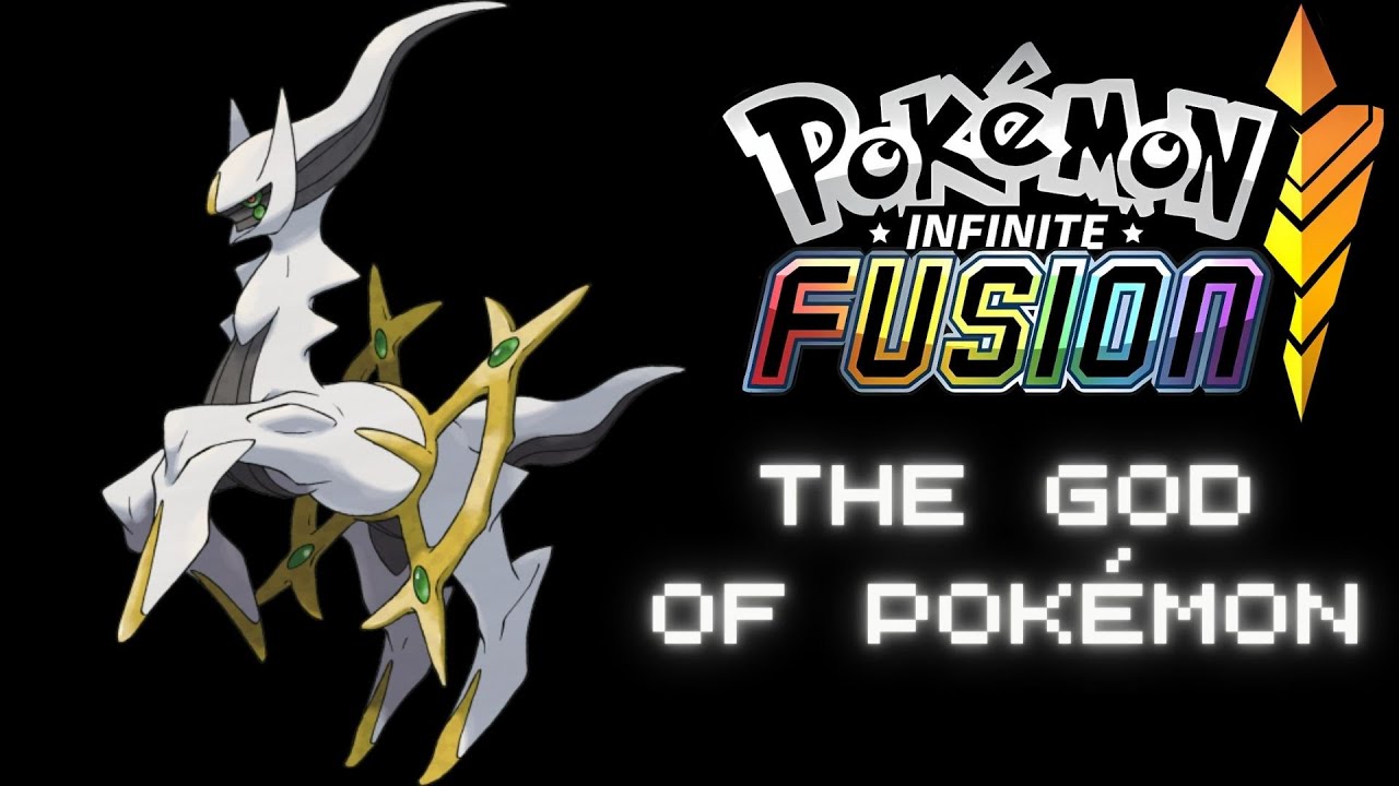 CATCHING ARCEUS: THE GOD OF POKÉMON - Pokémon Infinite Fusion [#79/FINALE] PC Let's Play
