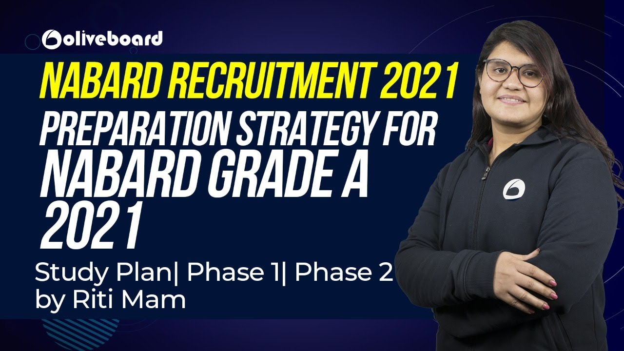 Preparation Strategy for NABARD Grade-A 2021 | Riti Mam | Complete Study Plan | NABARD Recruitment
