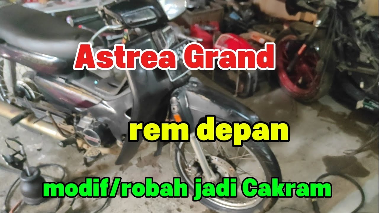 Astrea grand rem depan  modif Cakram #viral #video #youtube #fyp #foryou #subscribe #like #komen 