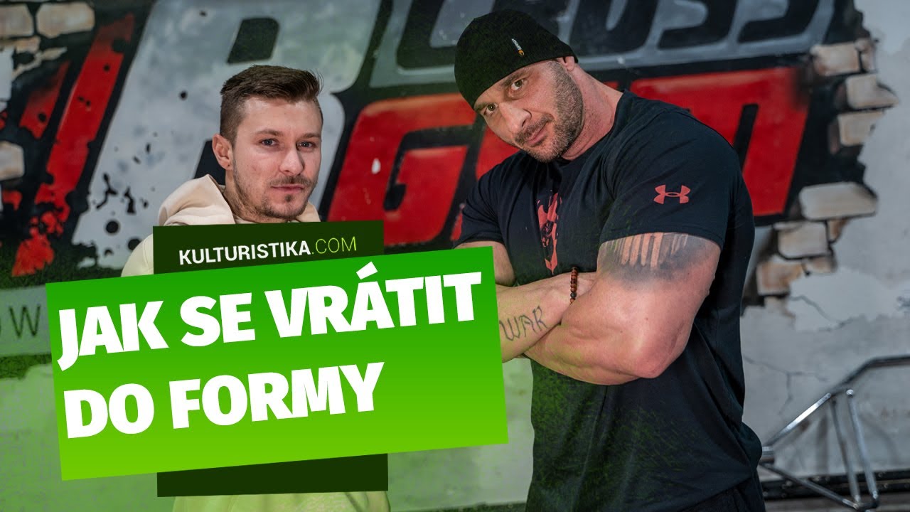 Jak se vrátit do formy