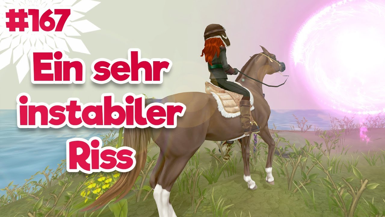 Ein sehr instabiler Riss 🐴 Star Stable [SSO] ⭐Let´s Play [DEUTSCH] #167