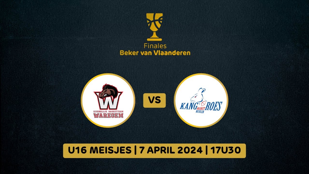 Finale #BVV2024 U16 Meisjes: KBT ION Waregem vs. Kangoeroes Basket Mechelen