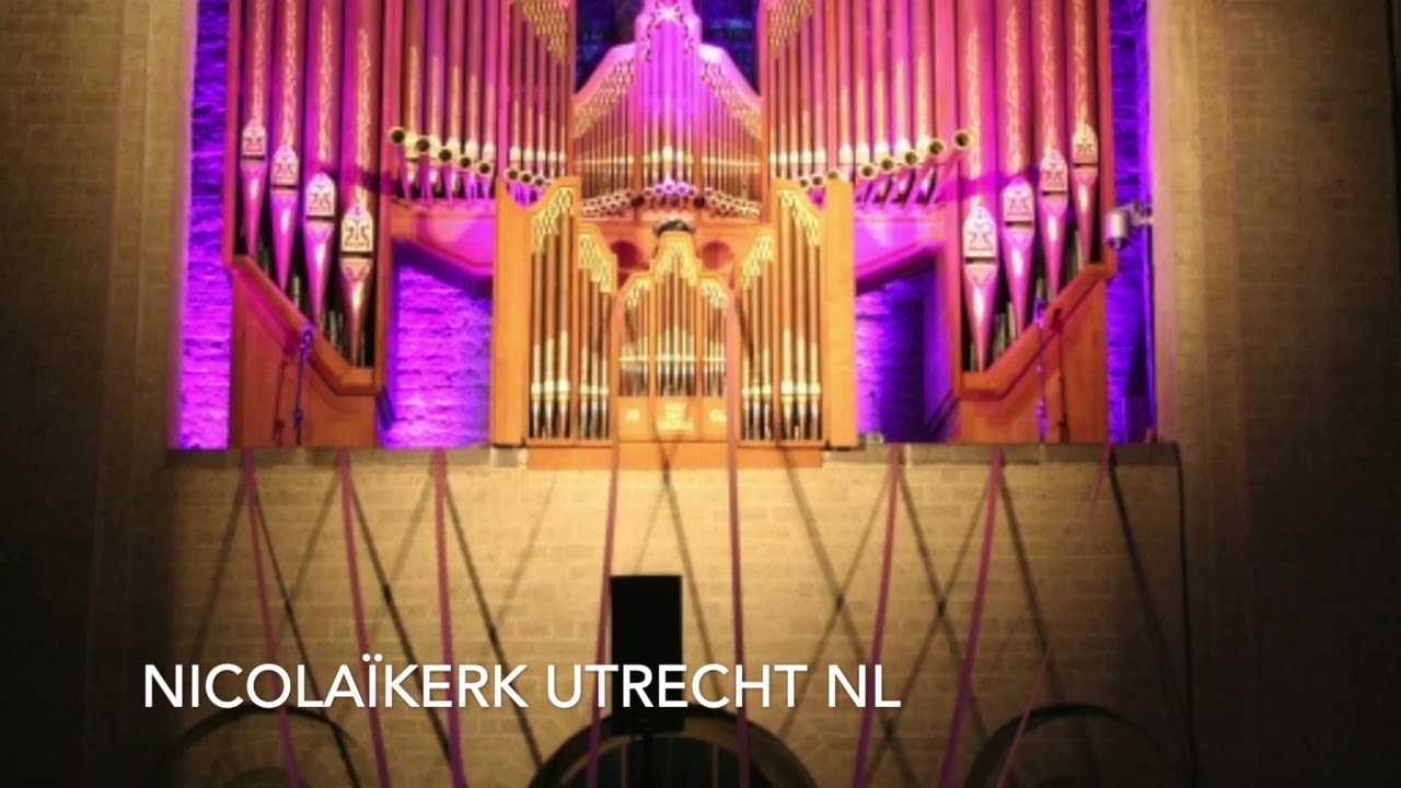 Marrcussenorgel Nicolaïkerk Utrecht bespeeld door Berry van Berkum