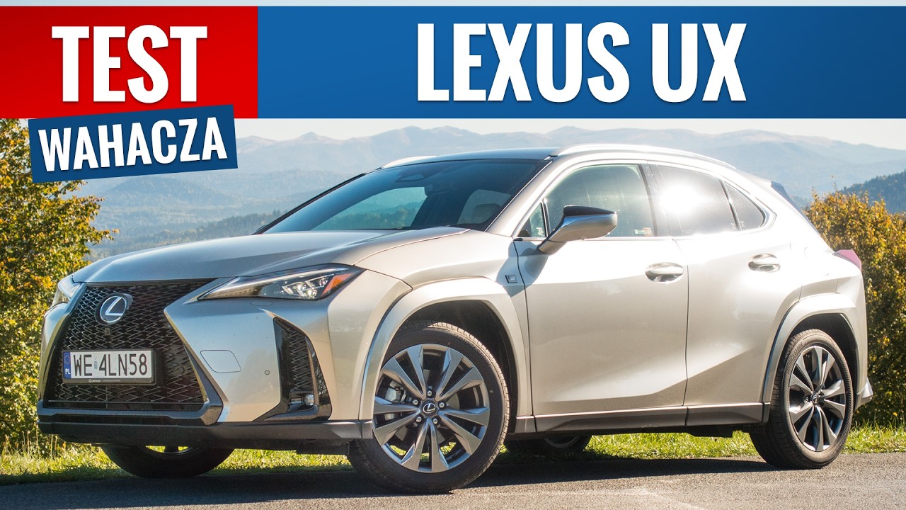 Lexus UX 300h 2026 - TEST PL (203 KM F-Sport) U kresu najbardziej opłacalny?