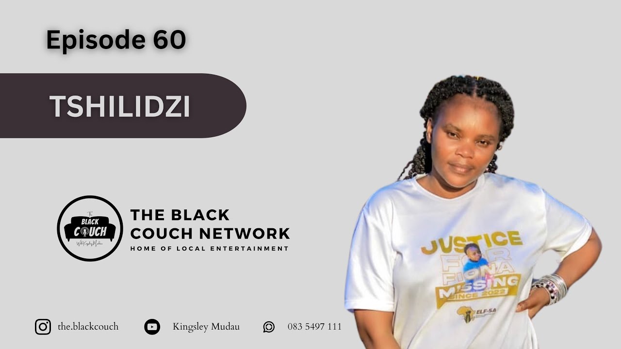 Episode 60 - Tshilidzi Mufunwaini | Justice For Fiona, Suspects, Investigations, Police Incompetence