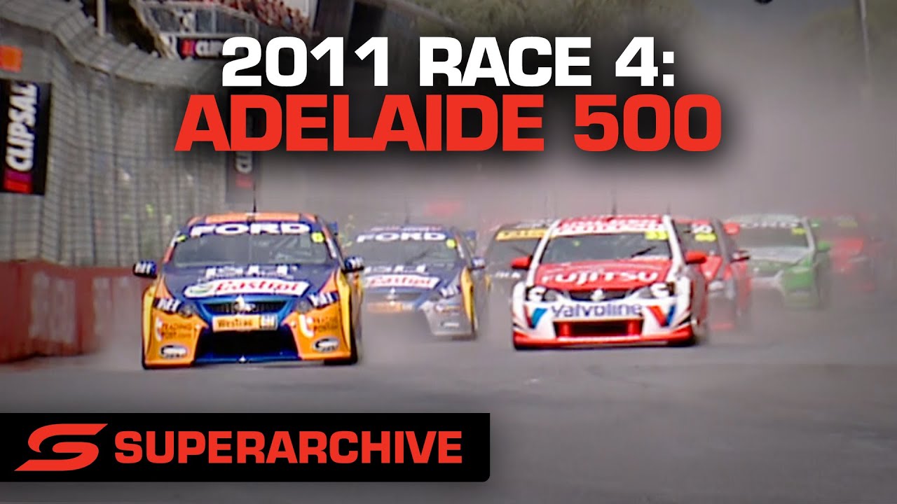 Race 4 - Adelaide 500 [Full Race - SuperArchive] | 2011 International Supercars Championship