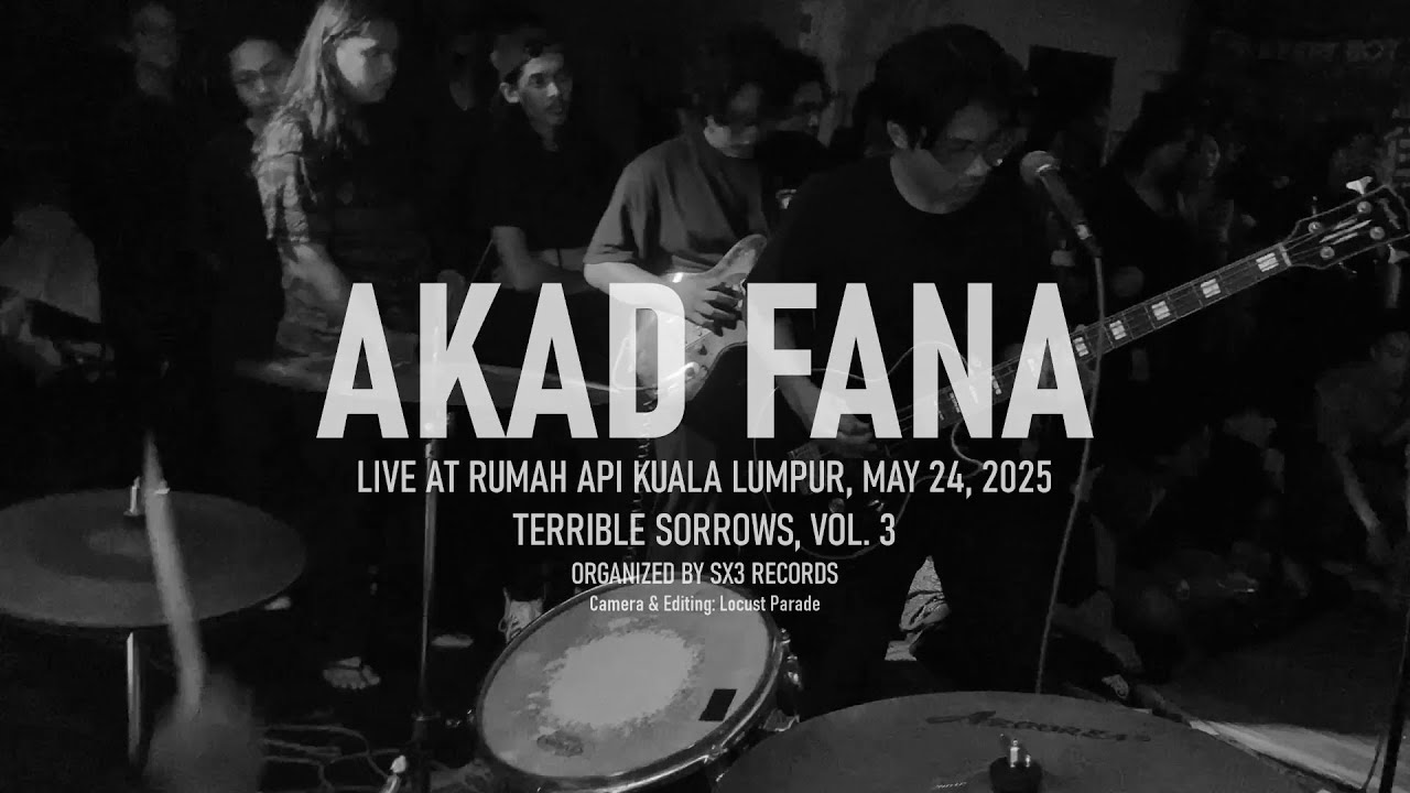 Akad Fana live @ Rumah Api - May 24, 2025 [Multicam / Fullset]