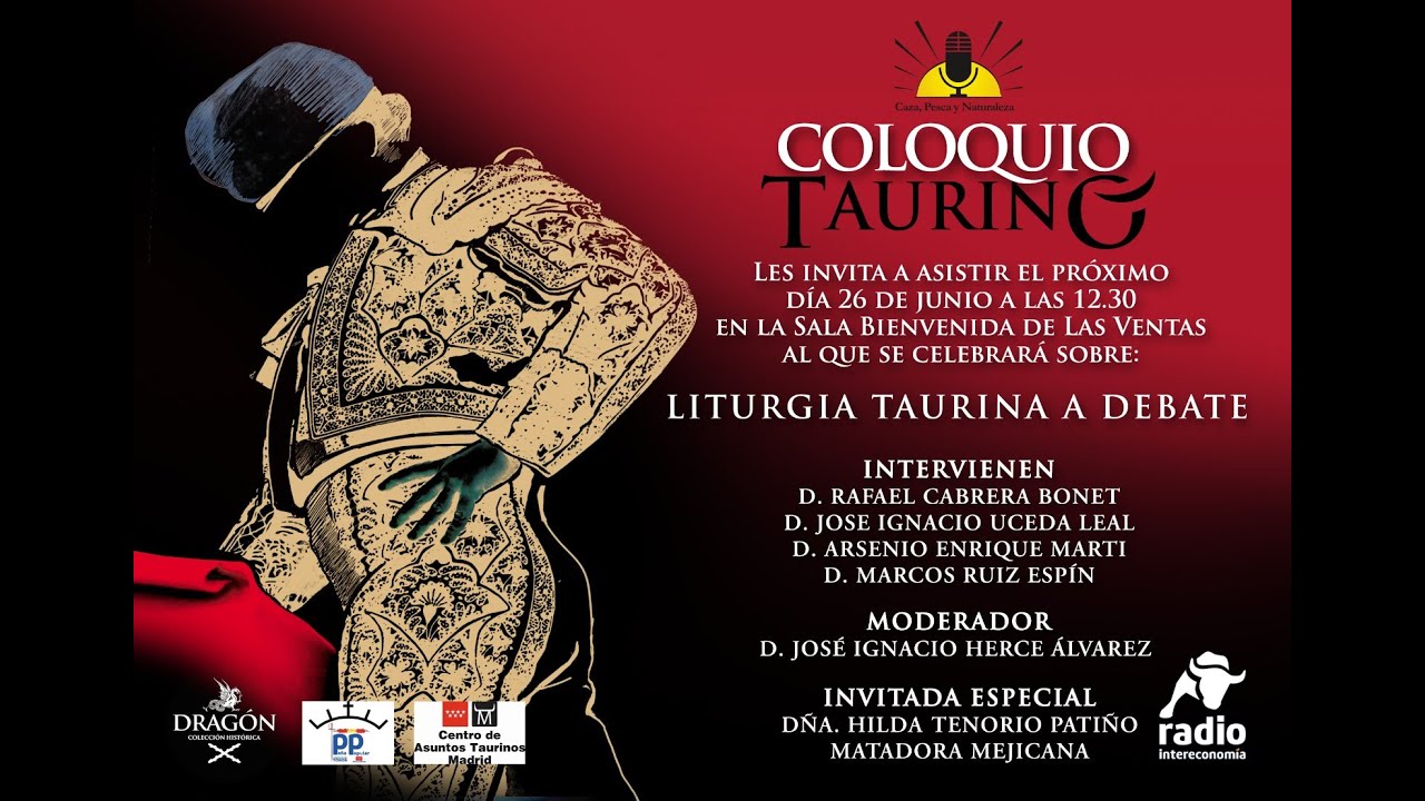 Coloquio Taurino: La Liturgia Taurina a debate. Parte 1.