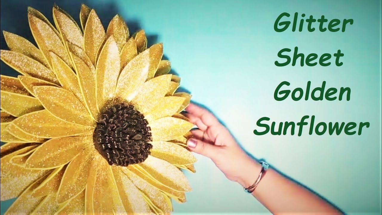 Golden Sunflower Making with Glitter Paper Foam | DIY Sunflower Tutorial | Glitter Sheet Flowers