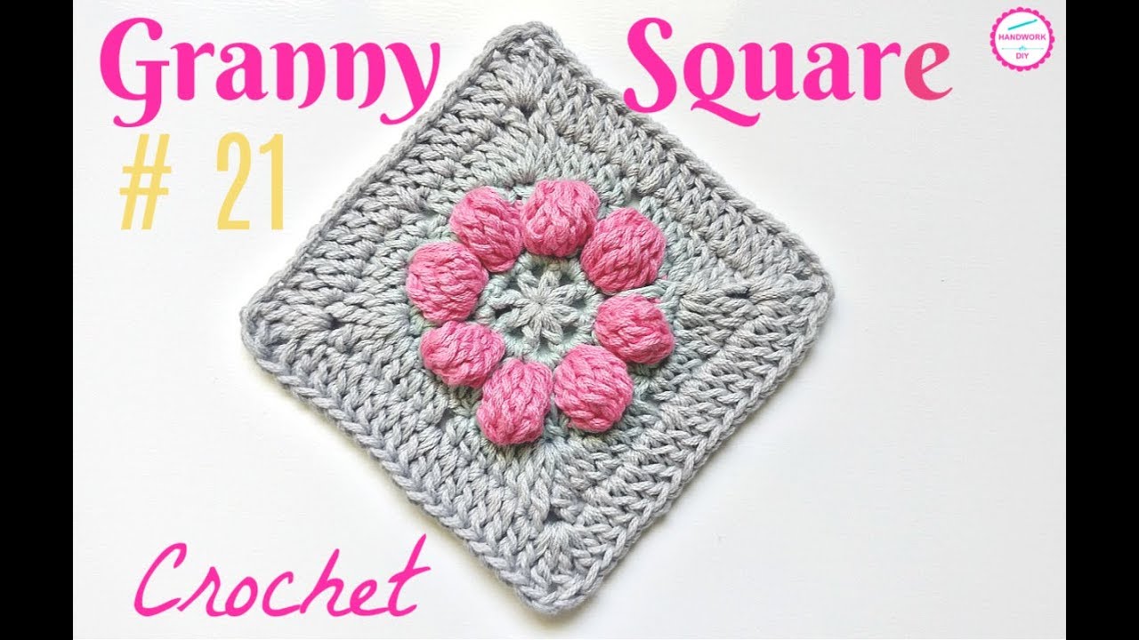 TEJE CUADRADO A CROCHET CON FLOR DE PUNTOS PIÑA # 21 / HANDWORK DIY