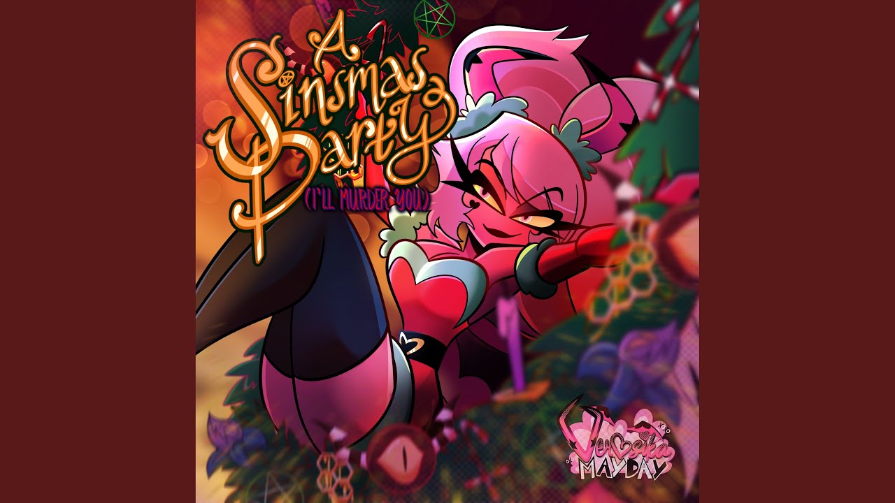 A Sinsmas Party (I'll Murder You)