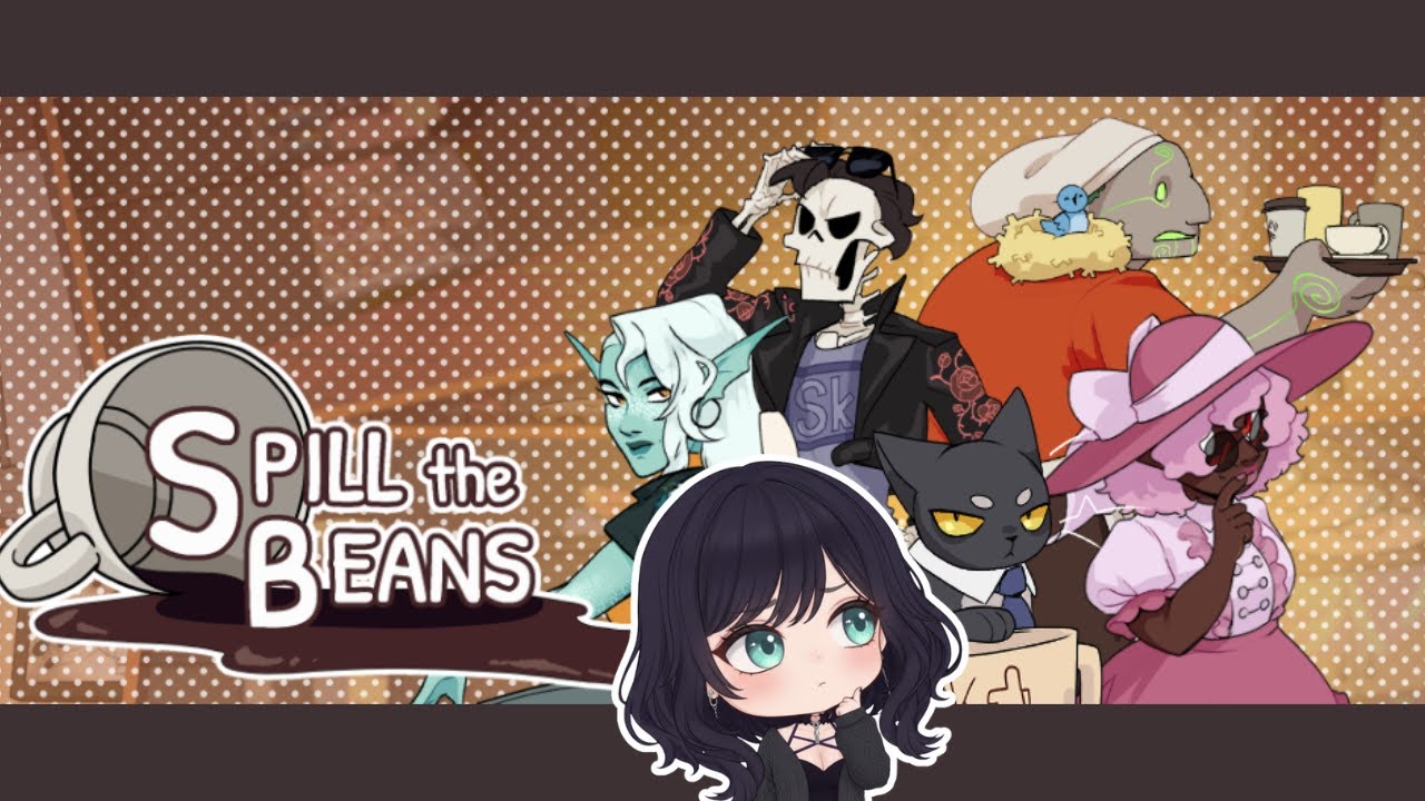 Spill the Beans Demo☕(part 1)