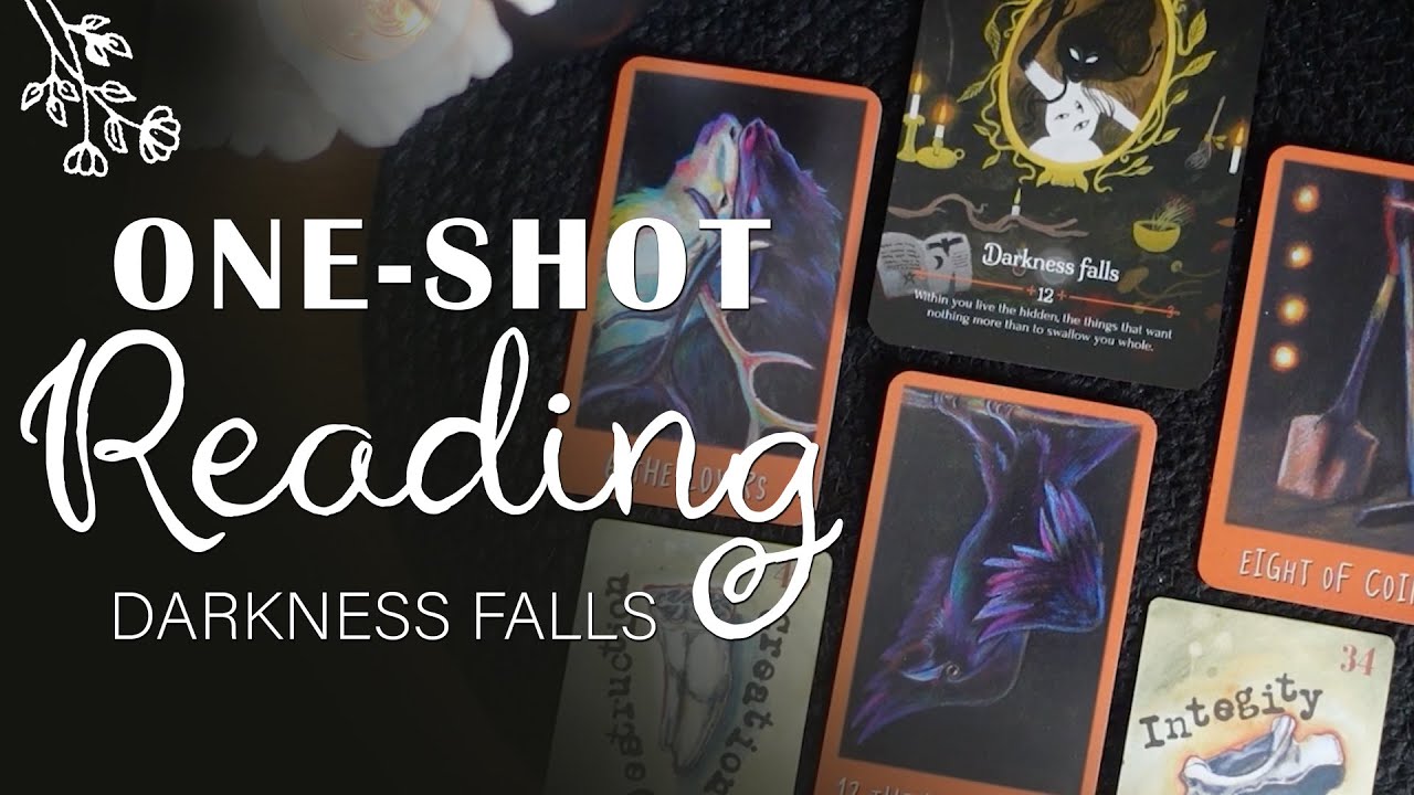 Darkness Falls | One-Shot Readings
