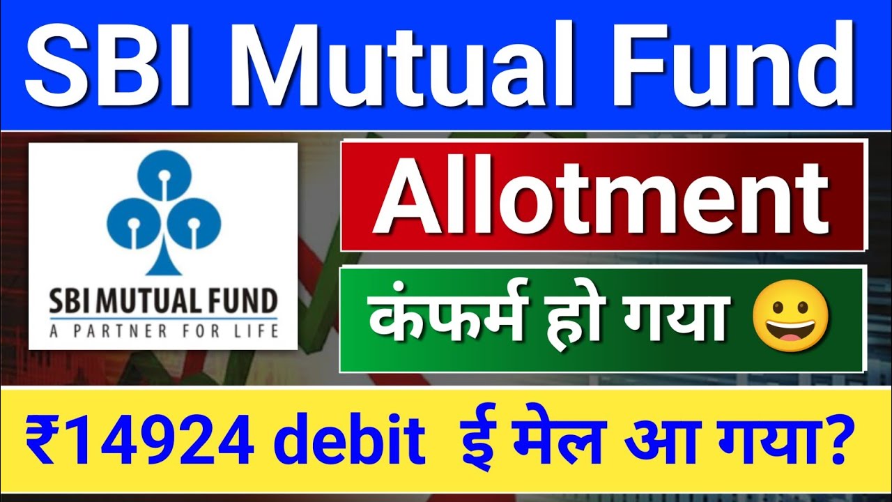 sbi mutual fund ipo allotment?  sbi mutual fund ipo, SBI Fund Management IPO.  ipo allotment status