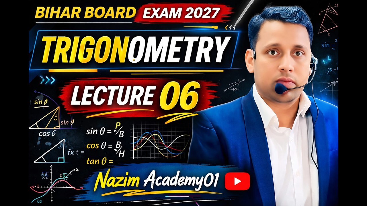 BIHAR BOARD EXAM 2027  Trigonometry Lecture 06 🔥 Full Concept + Important Questions | Class 10 Maths