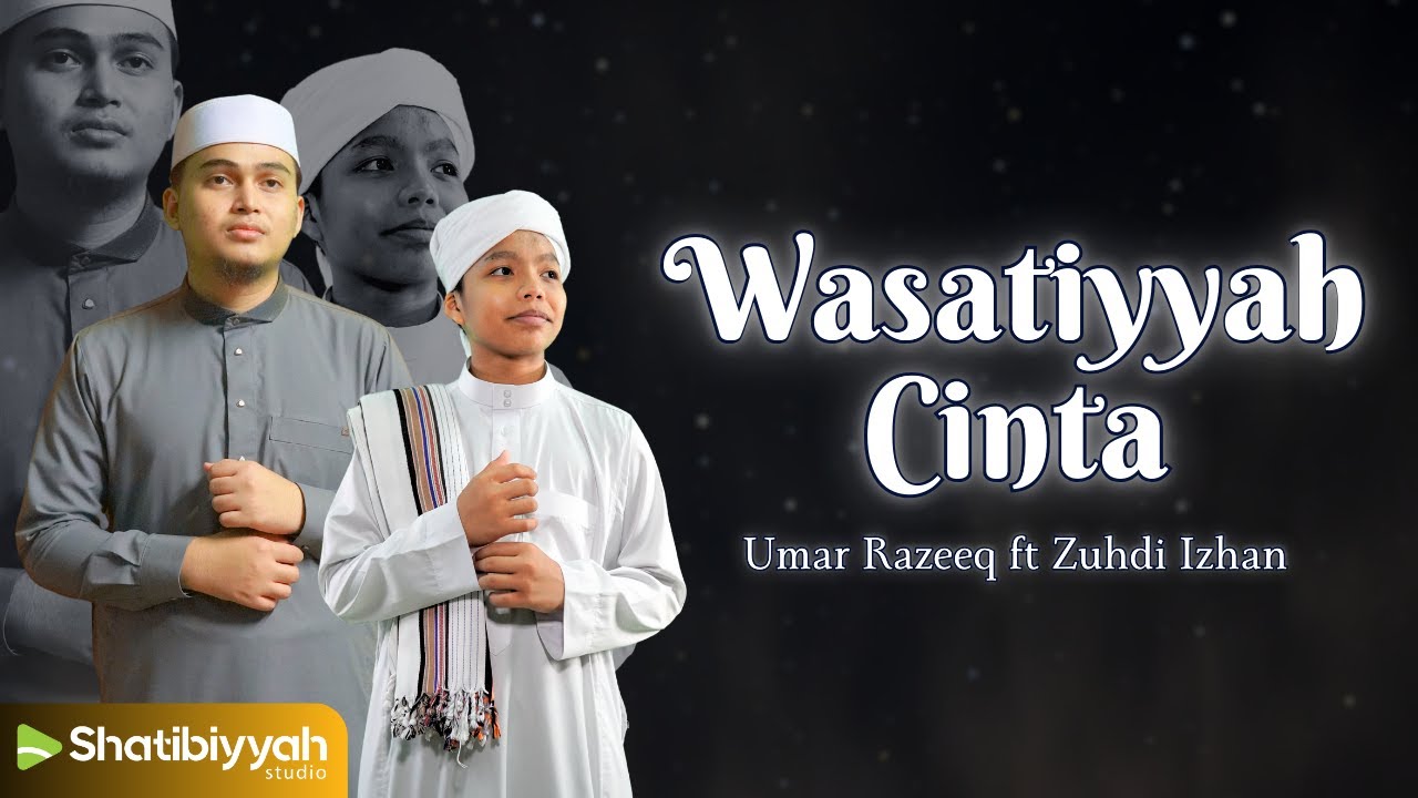 WASATIYYAH CINTA - UMAR RAZEEQ FT ZUHDI IZHAN