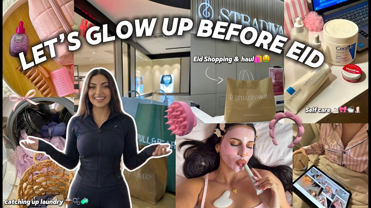 HUGE GLOW UP before Eid🎀🫧🌟|يلاه نوجدو راسنا للعيد🩰 SHOPPING🛍️CLEANING🧼SELF CARE🧖🏻‍♀️🛁LAUNDRY🧺…