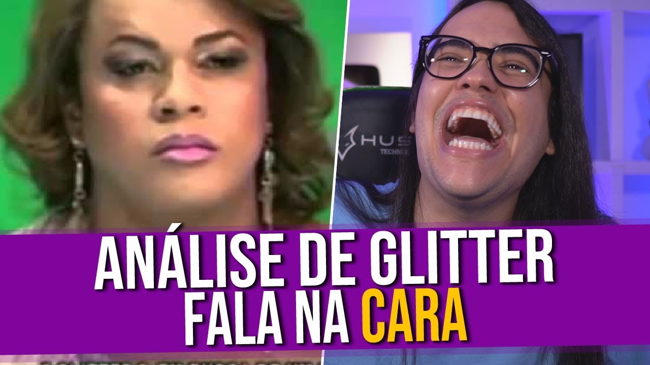 Análise do Vídeo: Glitter 
