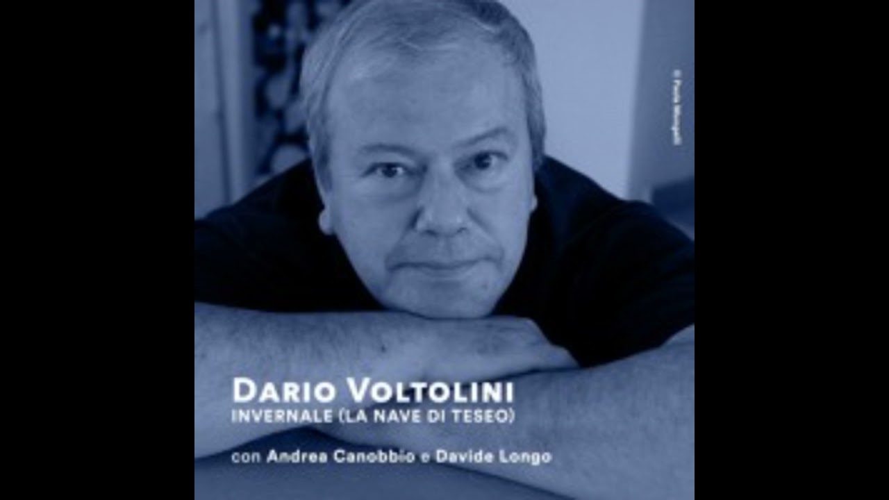 Dario Voltolini - Invernale (La nave di Teseo)